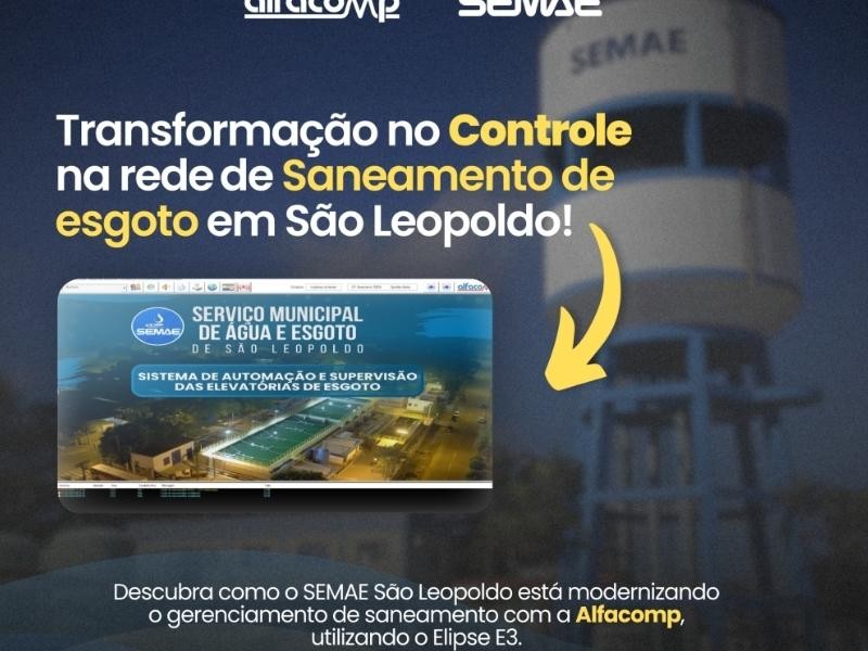 Transformação do Controle na rede de Saneamento e Esgoto em São Leopoldo.💧