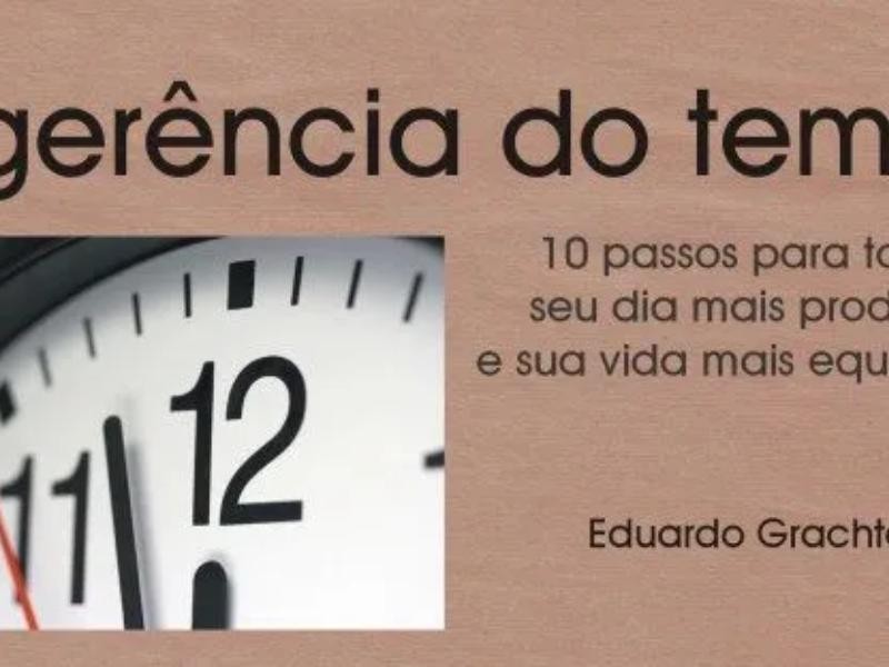 A gerência do tempo